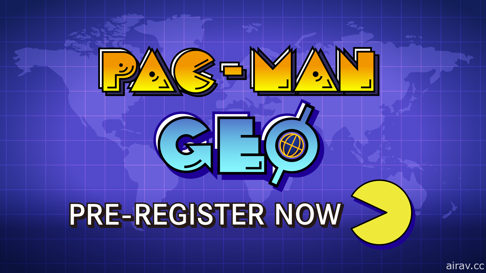 經典大型電玩改編《PAC-MAN GEO》釋出實機預告影片 操控小精靈在世界地圖上收集豆子